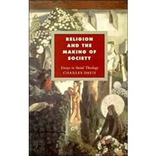 Religion and the Making of Society