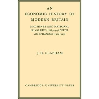 An Economic History of Modern Britain: Volume 3
