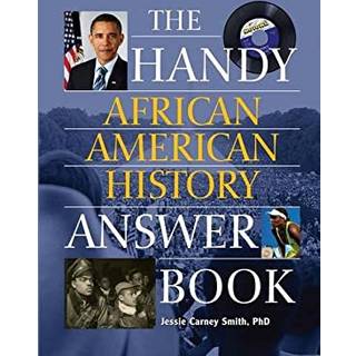 The Handy African American History Answer Book