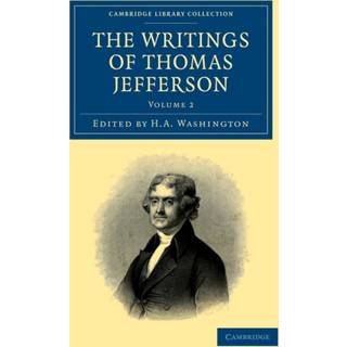 The Writings of Thomas Jefferson