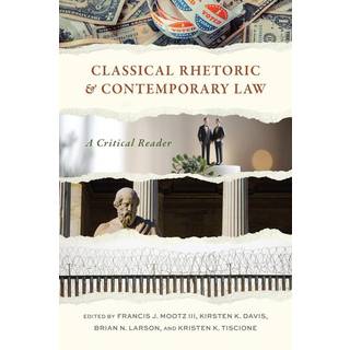 Classical Rhetoric and Contemporary Law