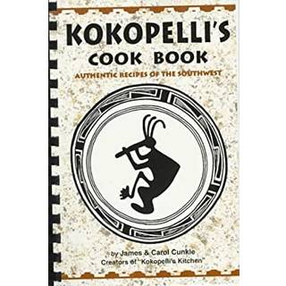 Kokopelli's Kitchen Cookbook
