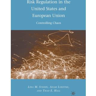 Risk Regulation in the United States and European Union