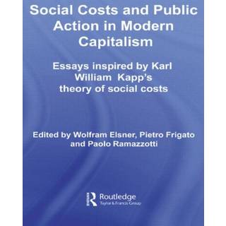 Social Costs and Public Action in Modern Capitalism