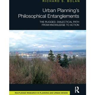 Urban Planning’s Philosophical Entanglements