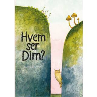 Hvem ser Dim?