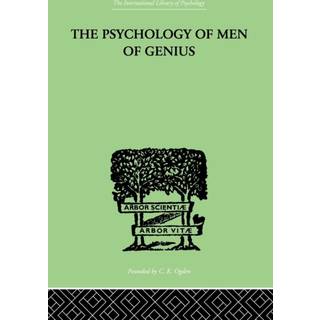 The Psychology Of Men Of Genius