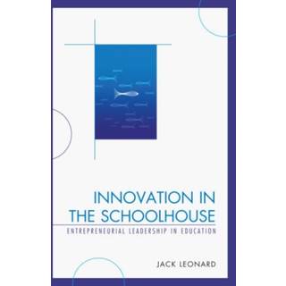 Innovation in the Schoolhouse
