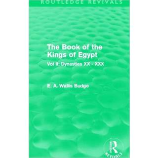 The Book of the Kings of Egypt (Routledge Revivals)