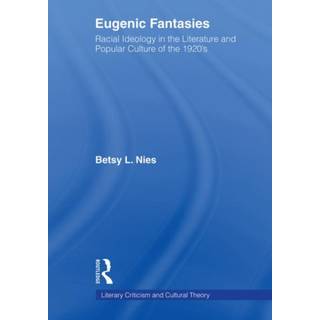 Eugenic Fantasies