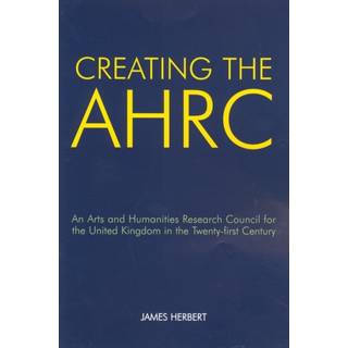 Creating the AHRC
