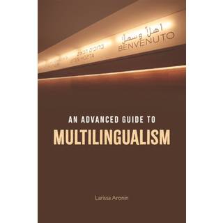 An Advanced Guide to Multilingualism