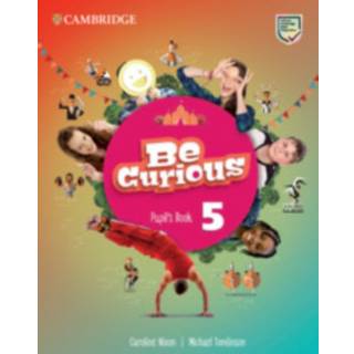 Be Curious Level 5 Pupil's Book