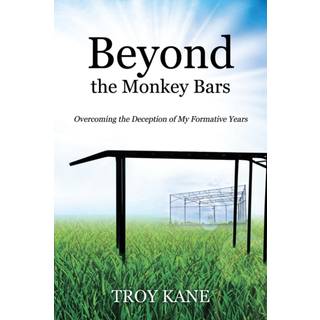 Beyond the Monkey Bars