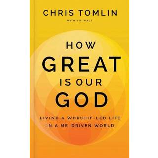 How Great Is Our God