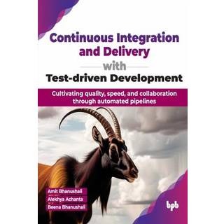 Continuous Integration and Delivery with Test-driven Development