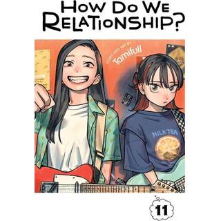 How Do We Relationship?, Vol. 11
