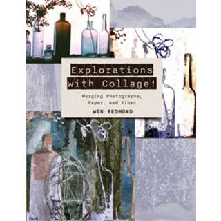 Explorations with Collage!