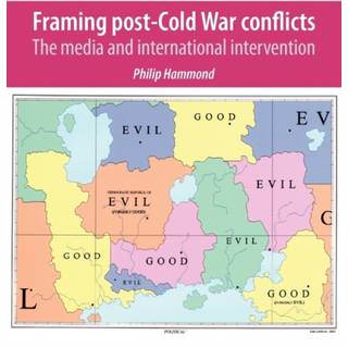 Framing Post-Cold War Conflicts