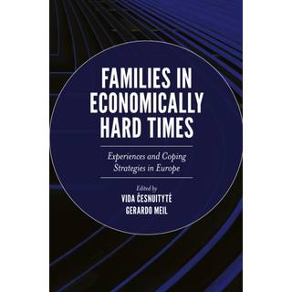 Families in Economically Hard Times