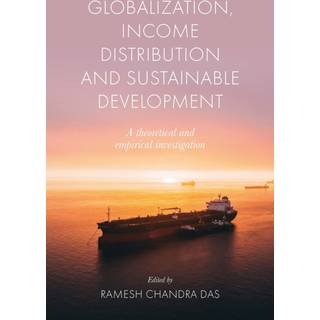 Globalization, Income Distribution and Sustainable Development