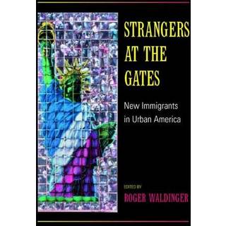 Strangers at the Gates