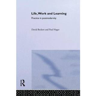 Life, Work and Learning