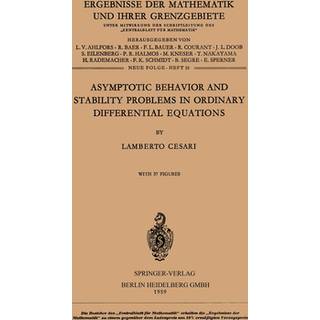 Asymptotic Behavior and Stability Problems in Ordinary Differential Equations