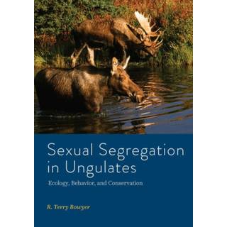 Sexual Segregation in Ungulates