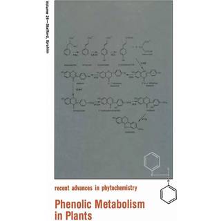Phenolic Metabolism in Plants