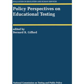 Policy Perspectives on Educational Testing