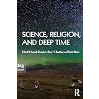 Science, Religion and Deep Time