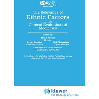The Relevance of Ethnic Factors in the Clinical Evaluation of Medicines