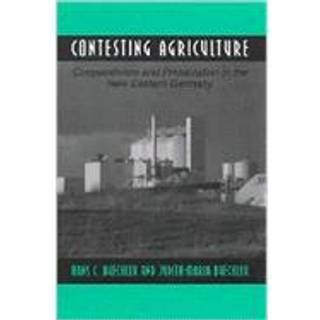 Contesting Agriculture