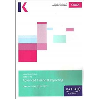 F2 Advanced Financial Reporting - Study Text