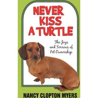 Never Kiss a Turtle