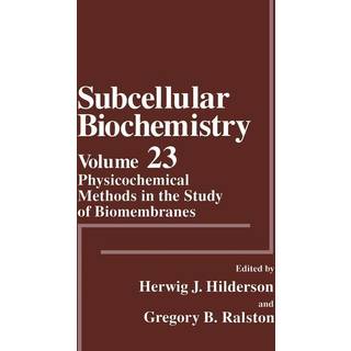 Physicochemical Methods in the Study of Biomembranes