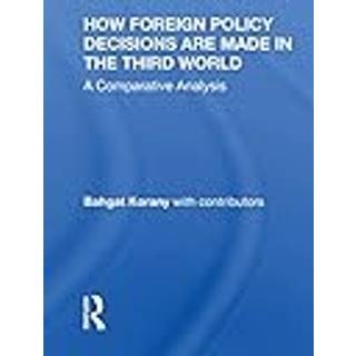 How Foreign Policy Decisions Are Made In The Third World