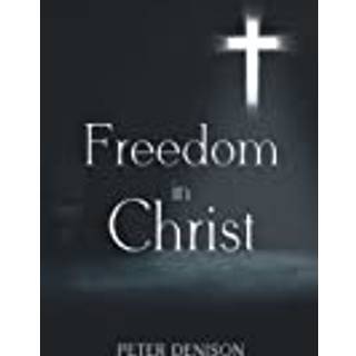 Freedom in Christ