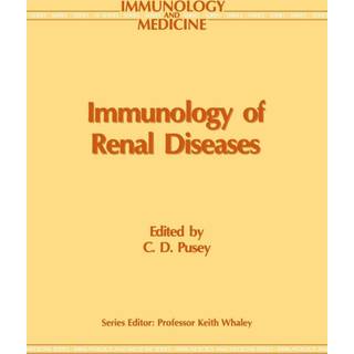 Immunology of Renal Disease