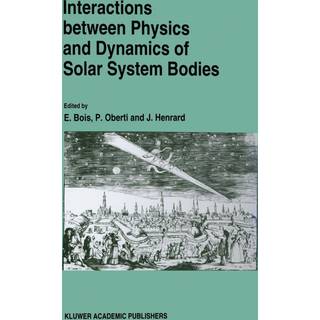 Interactions Between Physics and Dynamics of Solar System Bodies