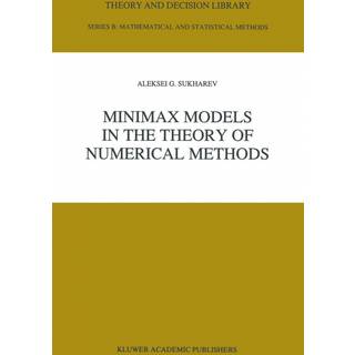 Minimax Models in the Theory of Numerical Models