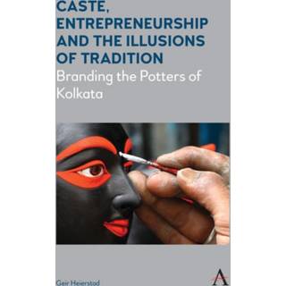 Caste, Entrepreneurship and the Illusions of Tradition