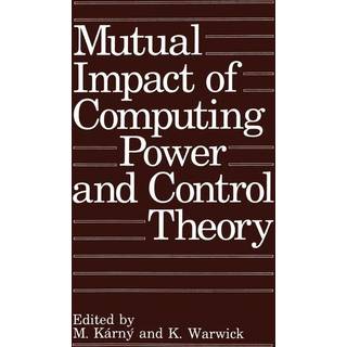 Mutual Impact of Computing Power and Control Theory (3, 1994) |