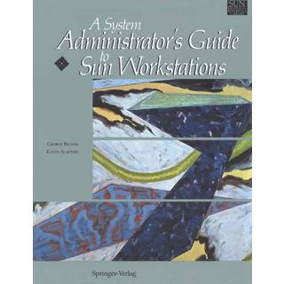 A System Administrator's Guide to Sun Workstations