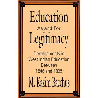 Education As and for Legitimacy