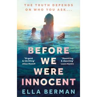 Before We Were Innocent