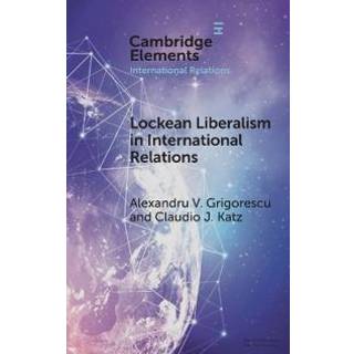 Lockean Liberalism in International Relations