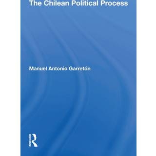 The Chilean Political Process