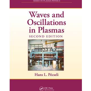 Waves and Oscillations in Plasmas
